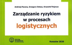 Zarządzanie ryzykiem w procesach logistycznych. 