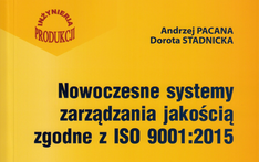 Nowoczesne systemy zarządzania jakością zgodne z ISO 9001:2015. 