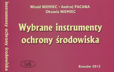 Wybrane instrumenty ochrony środowiska. 